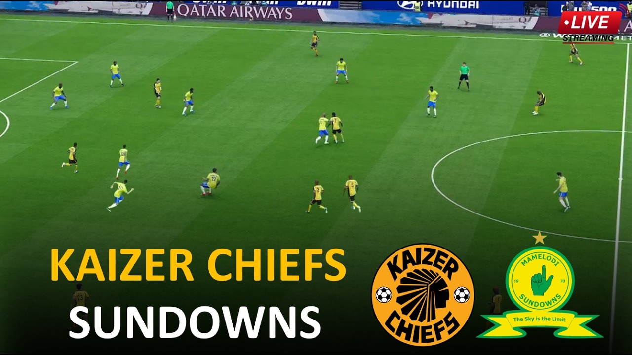 🔴Sundowns vs Kaizer Chiefs Live I South African Premiership 2026 Full Match Streaming I Simulation