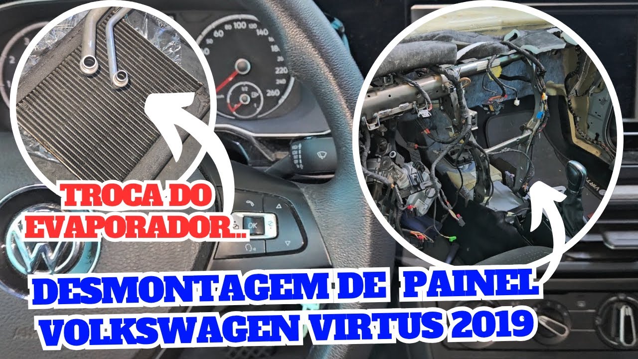 ✅DESMONTAGEM DE PAINEL VOLKSWAGEN VIRTUS 2019. TROCA DO EVAPORADOR... #saopaulo #viral