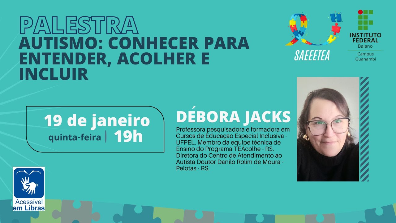 Palestra - Autismo: Conhecer para entender, acolher e incluir