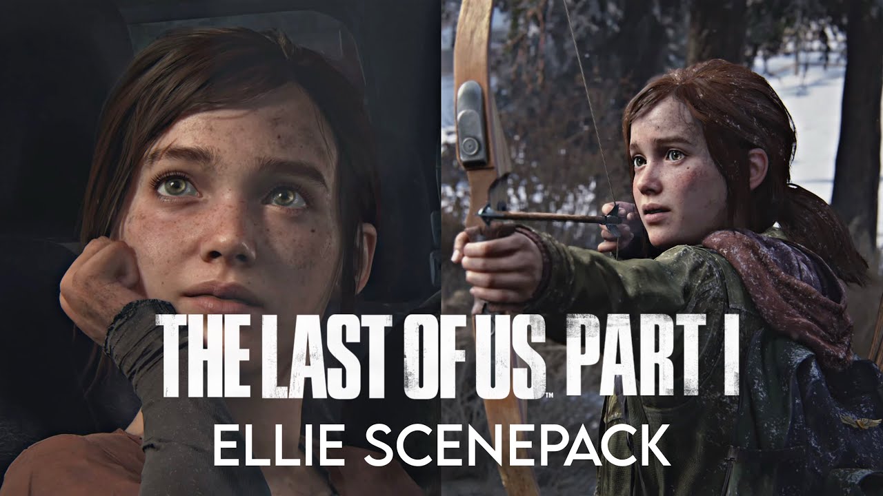 All Ellie scenes/scenepack (4k) The Last Of Us Part 1 