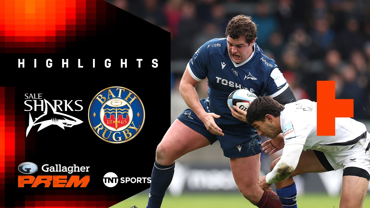 GREAT COMEBACK! 🤯 | Sale Sharks vs Bath | Gallagher PREM Rugby Highlights