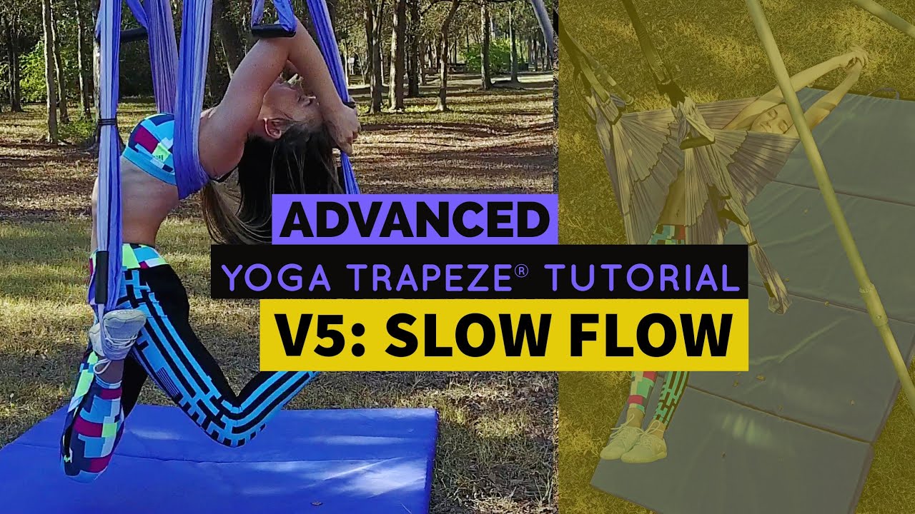 Yoga Trapeze Tutorials - Slow Flow 30-Min - Level II | 4k Video