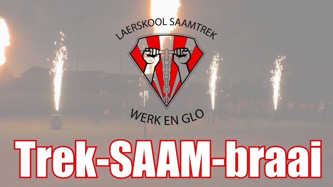 Laerskool Saamtrek - Trek-SAAM-braai