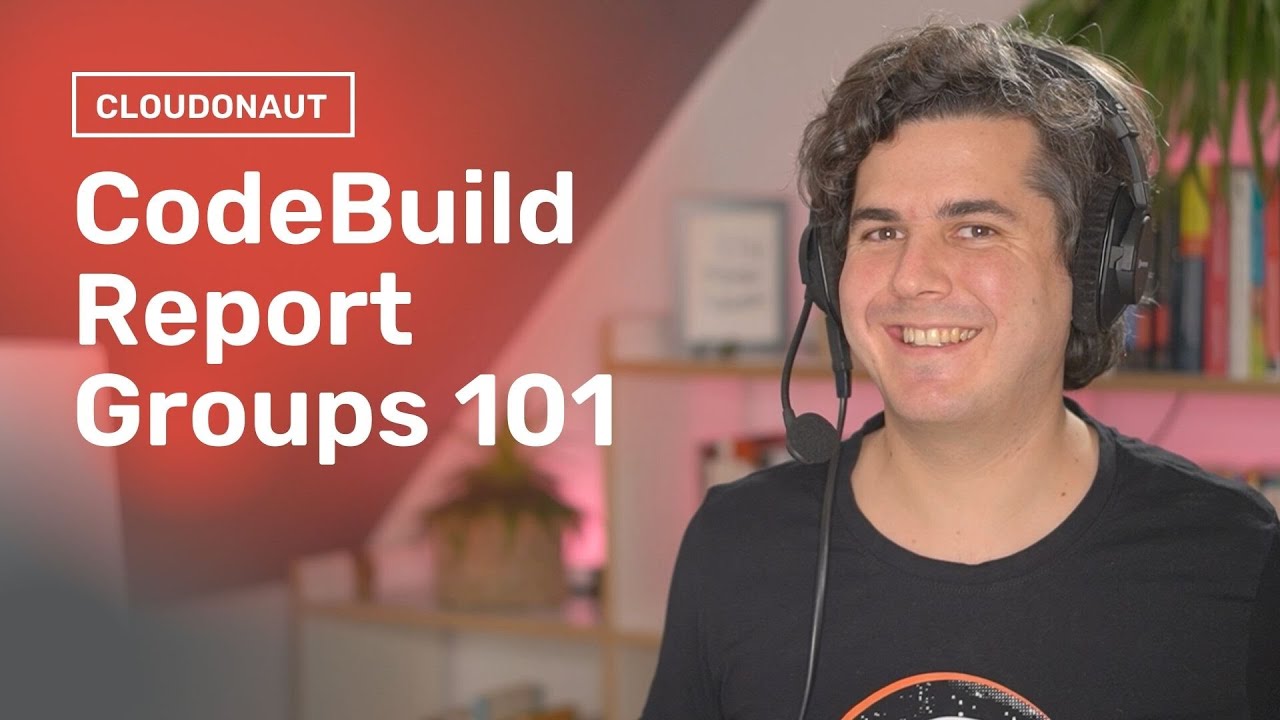 AWS CodeBuild Report Groups 101