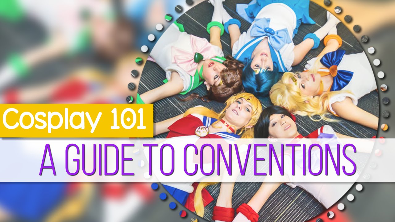 Cosplay 101: A Guide to Conventions || MangoSirene