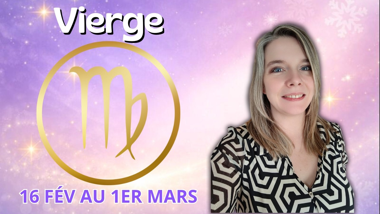 VIERGE ♍  DE BONNES NOUVELLES ARRIVENT ENFIN