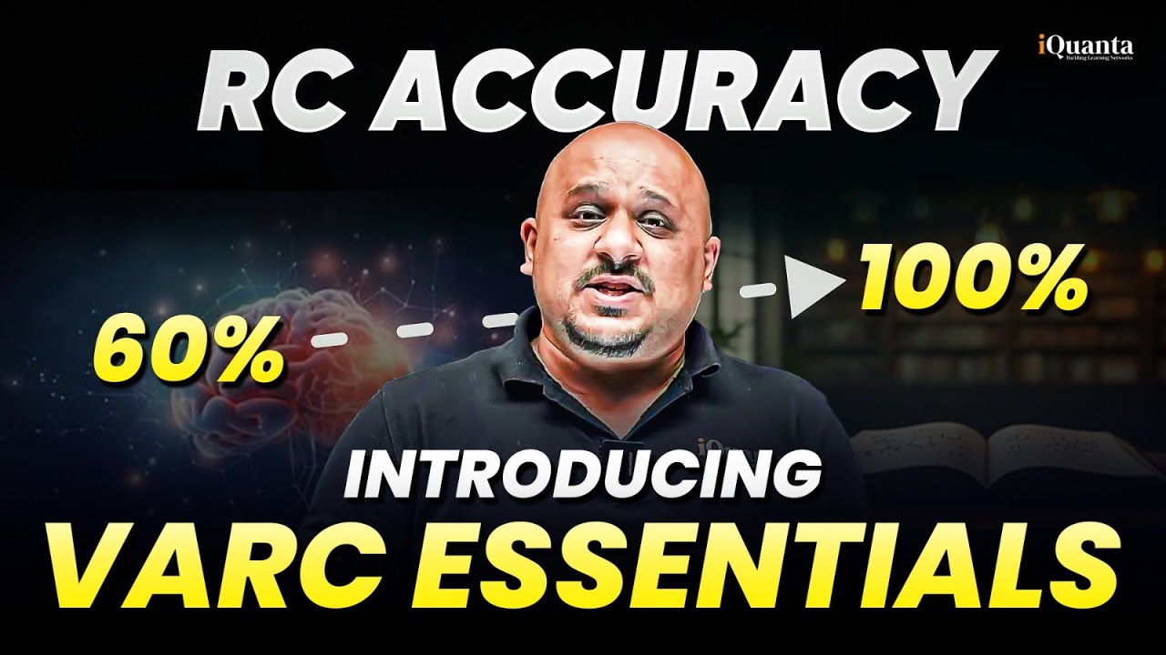 100% RC Accuracy in CAT? Here’s How with VARC Essentials by iQuanta