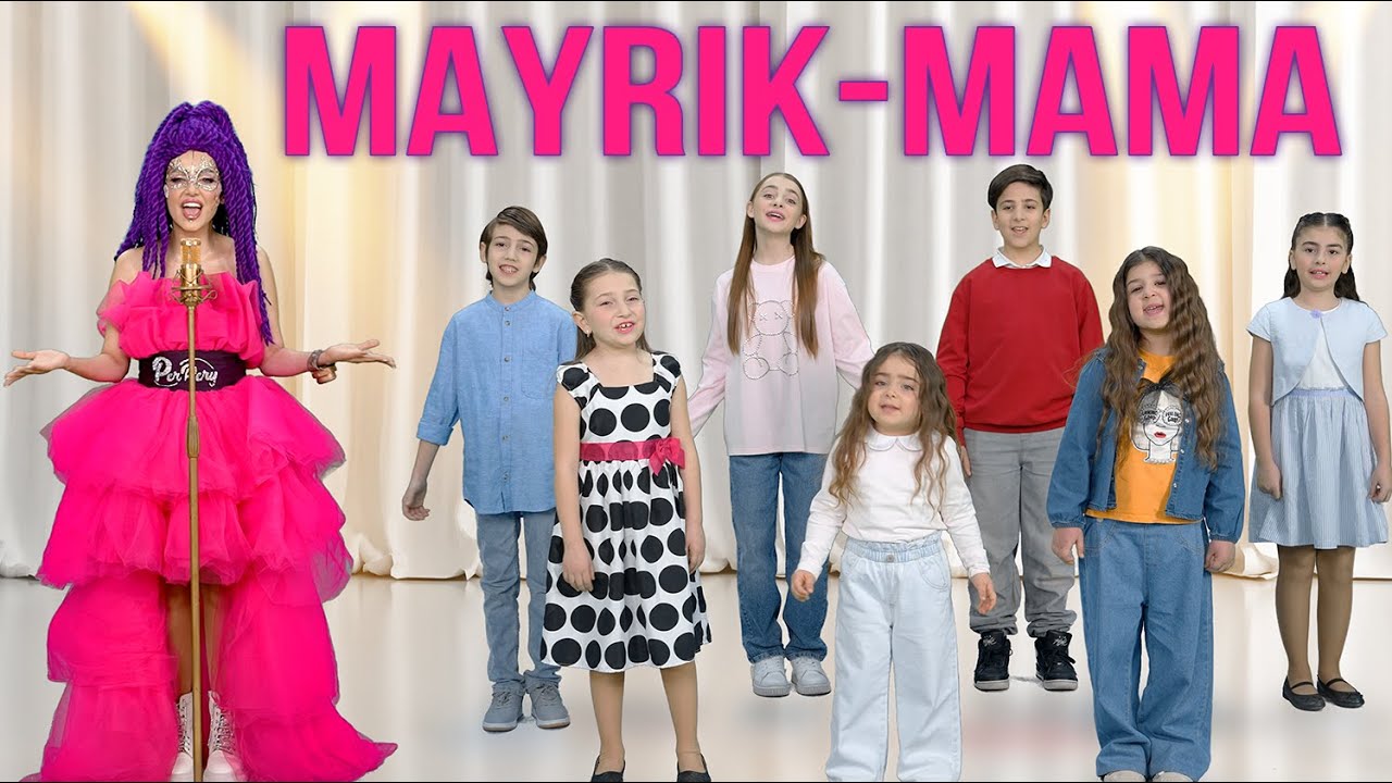 Perpery - Mayrik - Mama / Փերփերի – Մայրիկ–Մամա / Video 4K / 2025
