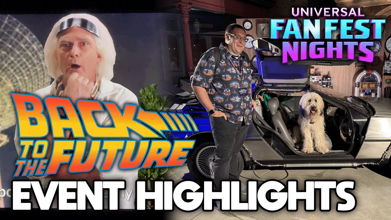 Back to the Future: Destination Hill Valley PREMIERE HIGHLIGHTS - Universal Fan Fest Nights 2025