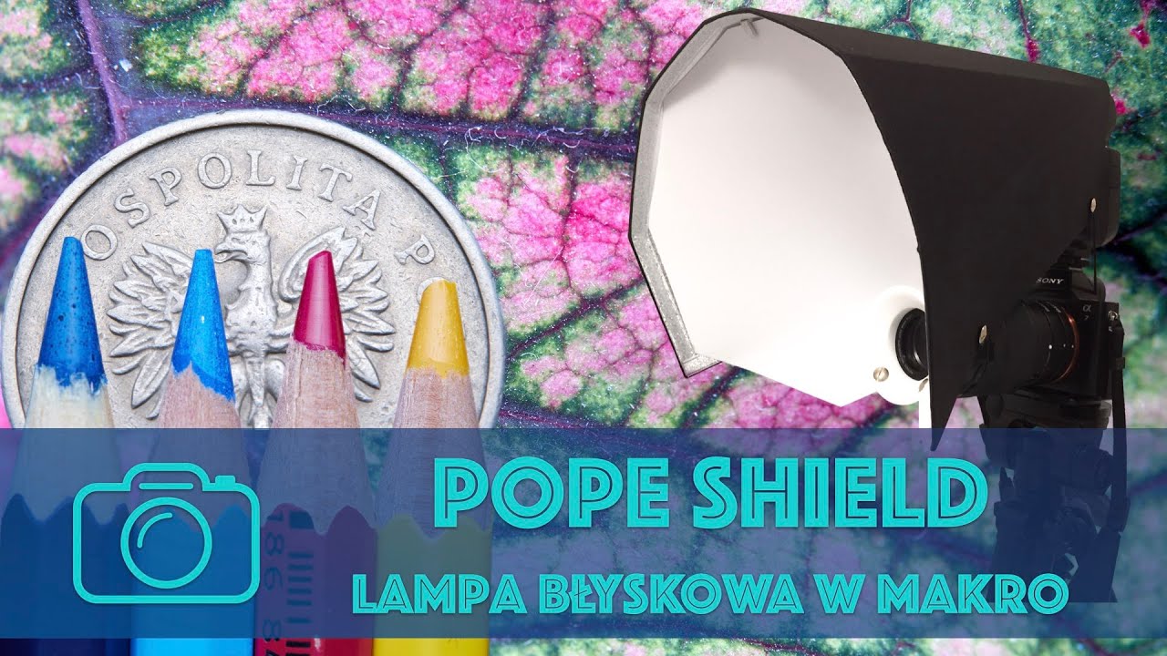 Lampa błyskowa w zdjęciach makro. Test zestawu Pope Shield.