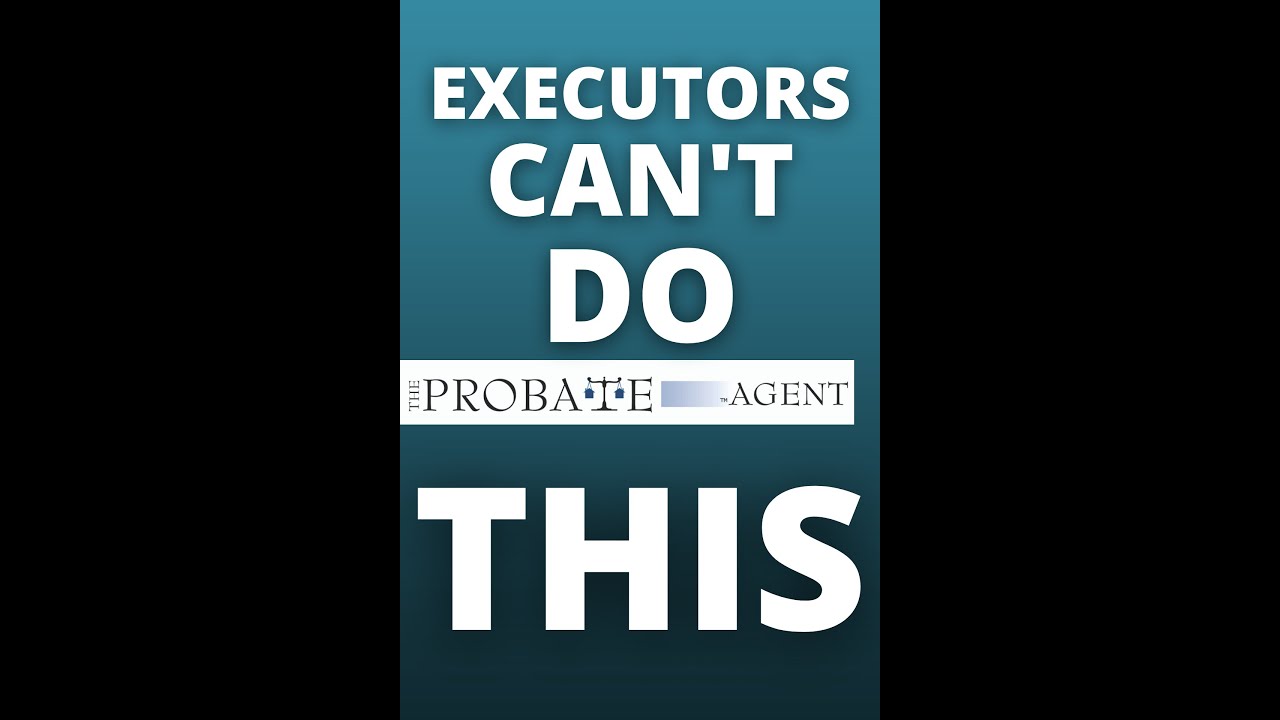 What An Executor Can Not Do During A Probate Sale - #Shorts