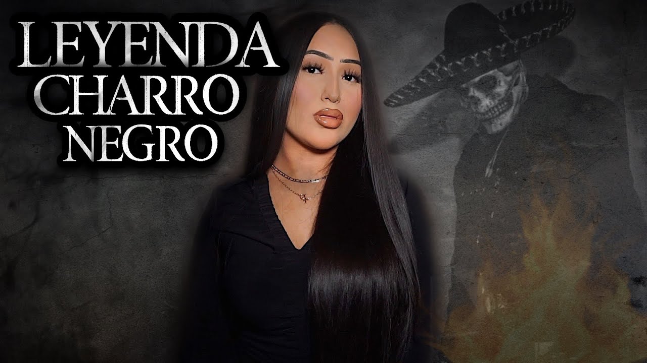 ЛЕГЕНДА О ЭЛЬ-ЧАРРО-НЕГРО 👻