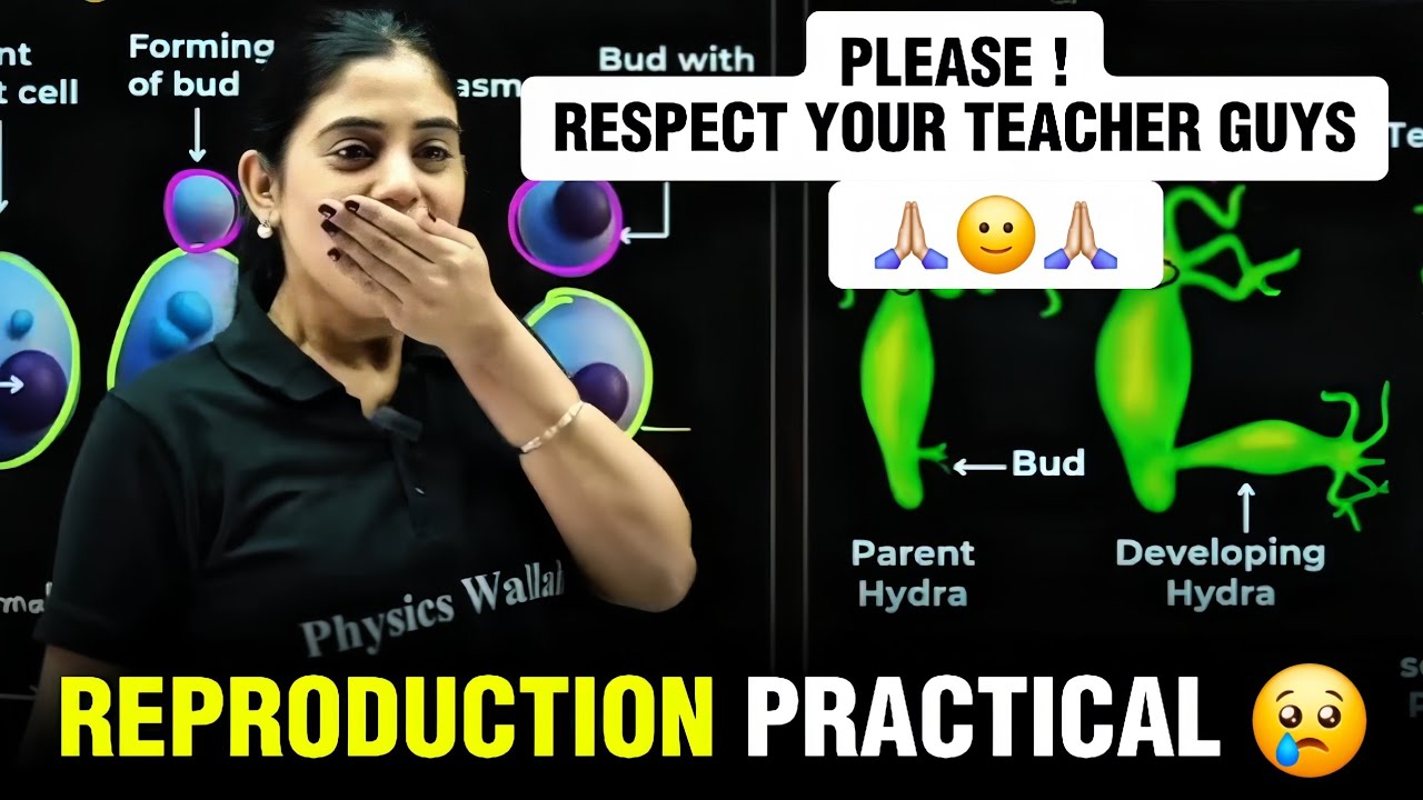 Reproduction Practical 😢 Respect Your Teacher 🥺 Pw Foundation 