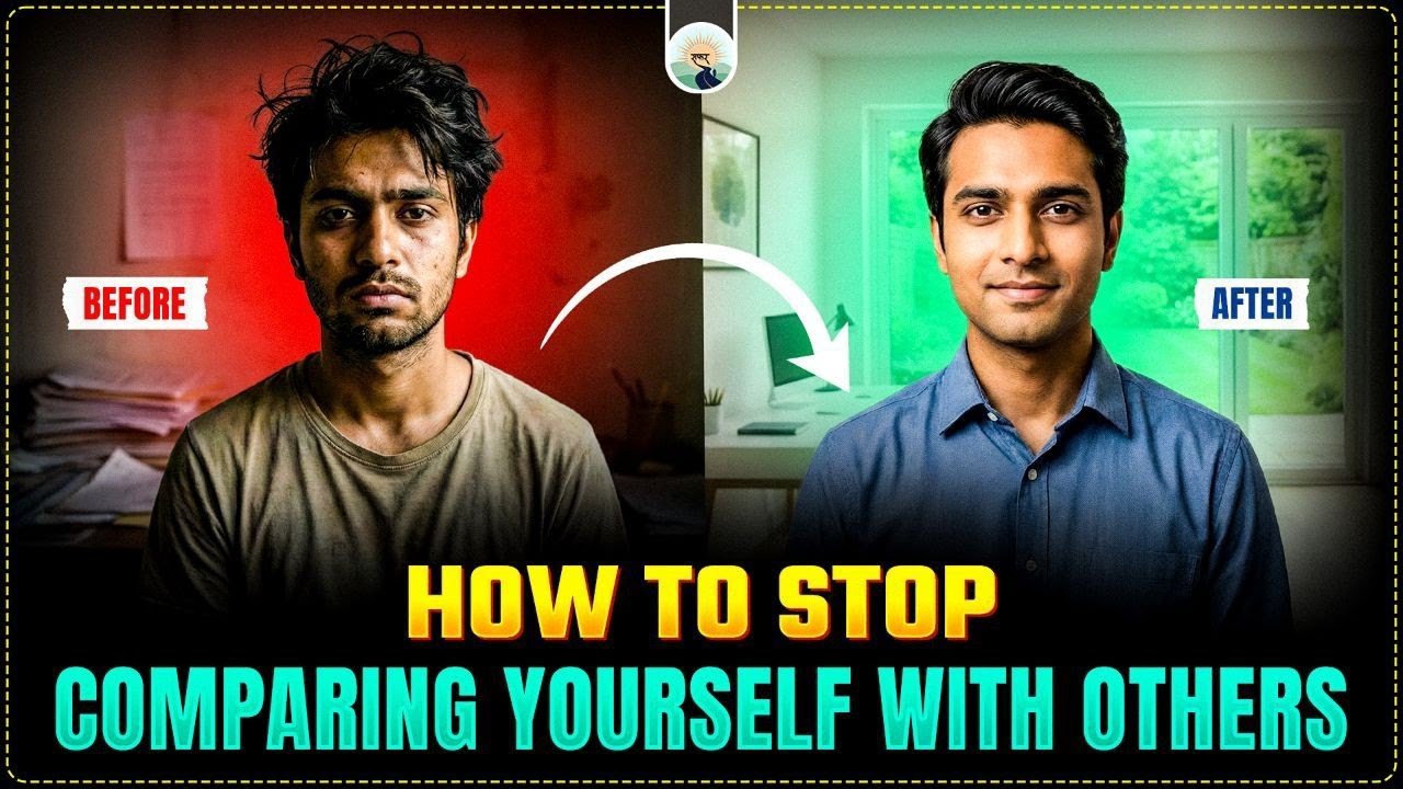 WHY DO WE COMPARE OURSELVES WITH OTHERS | How to stop self comparison 