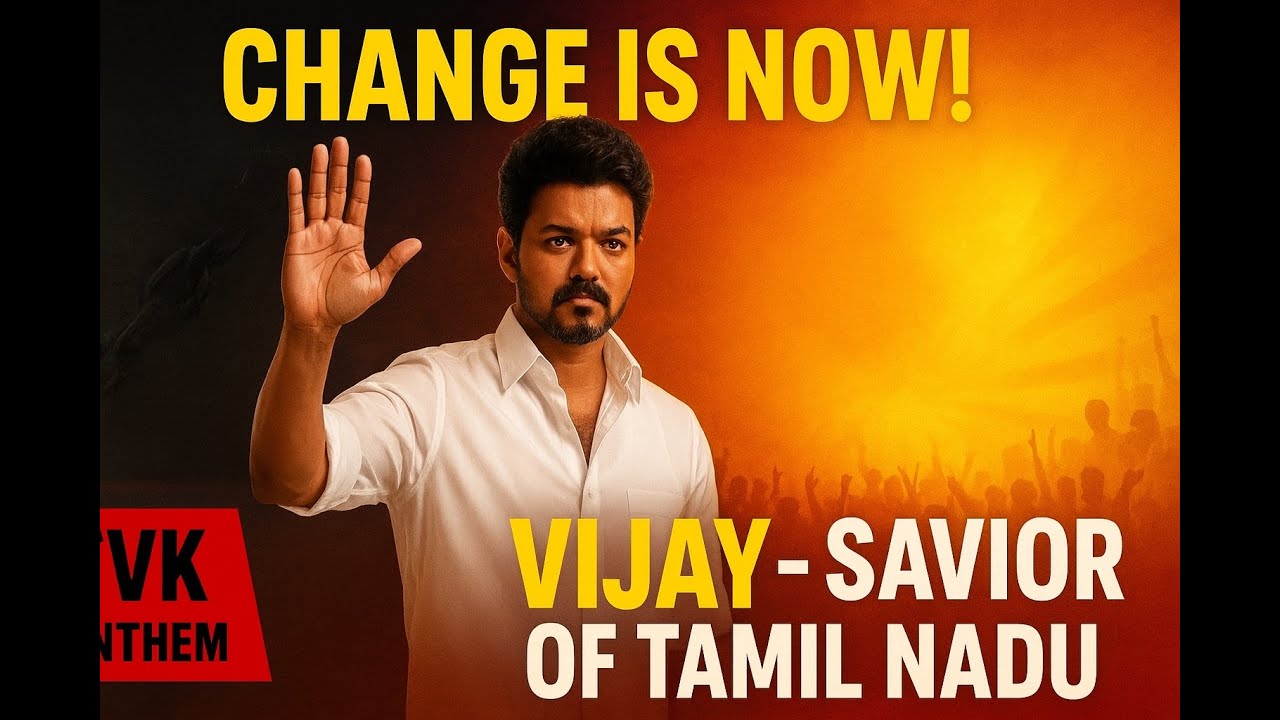 Vijay – The Savior of Tamil Nadu | TVK Political Anthem | Youth & Women’s Voice