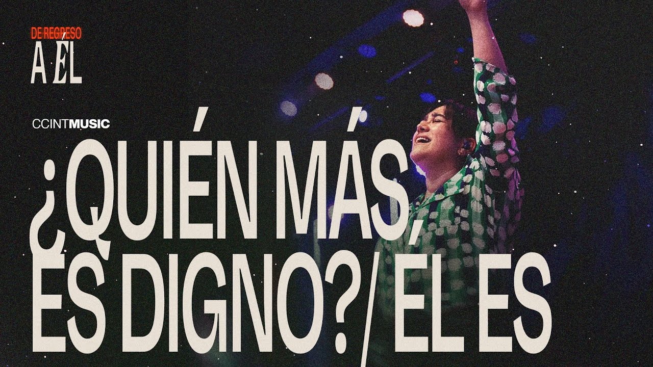 De Retorno a Él [En Vivo] //@CCINT Music