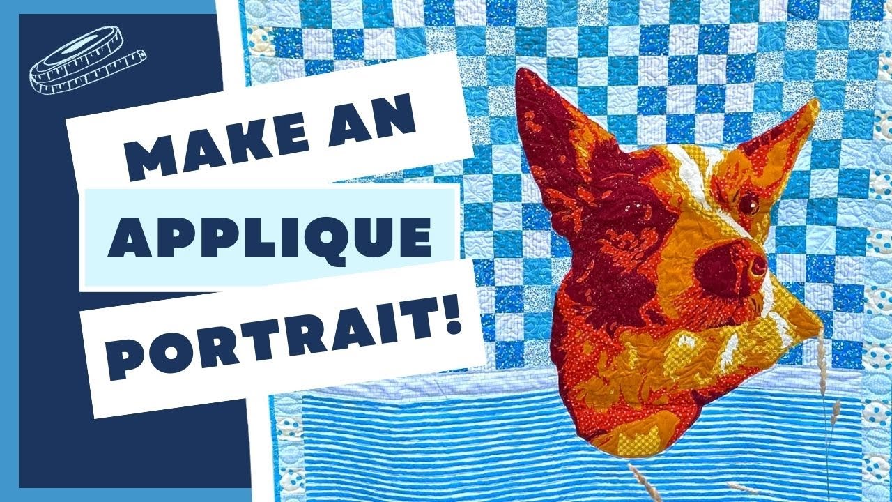 Learn to Quilt an Applique Portrait! | Fall Festival 2024