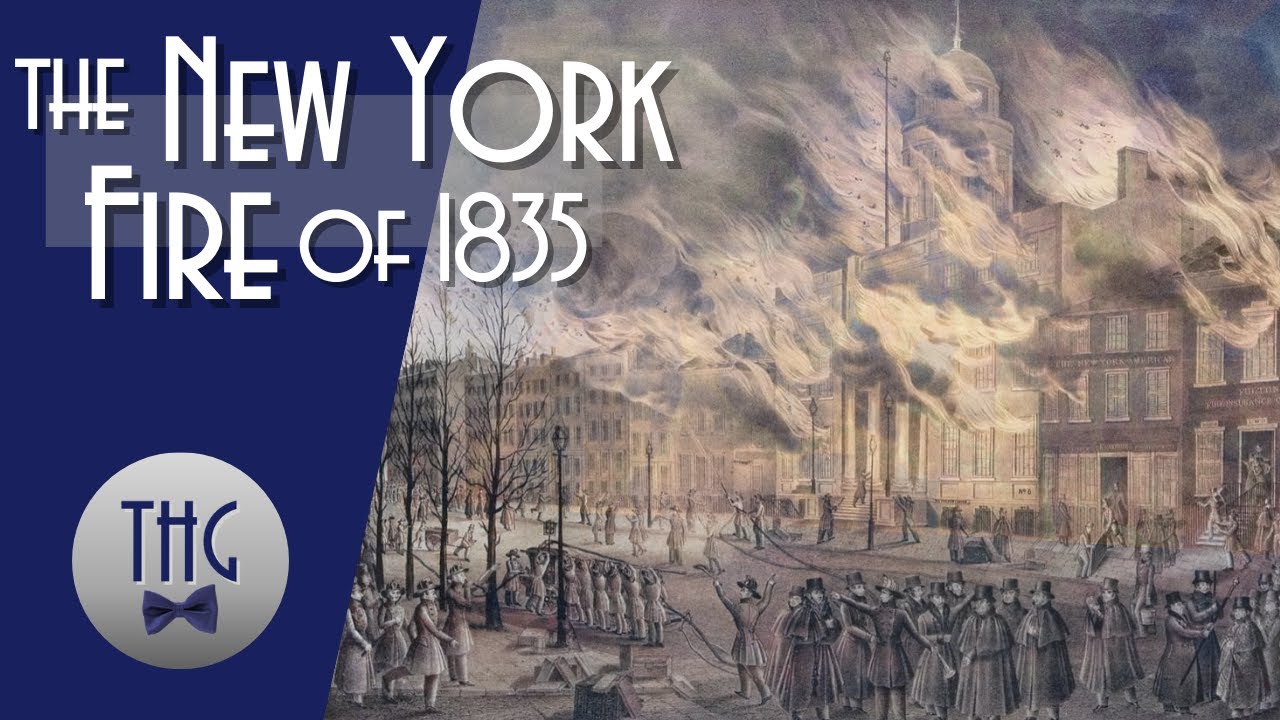 The Great New York Fire of 1835