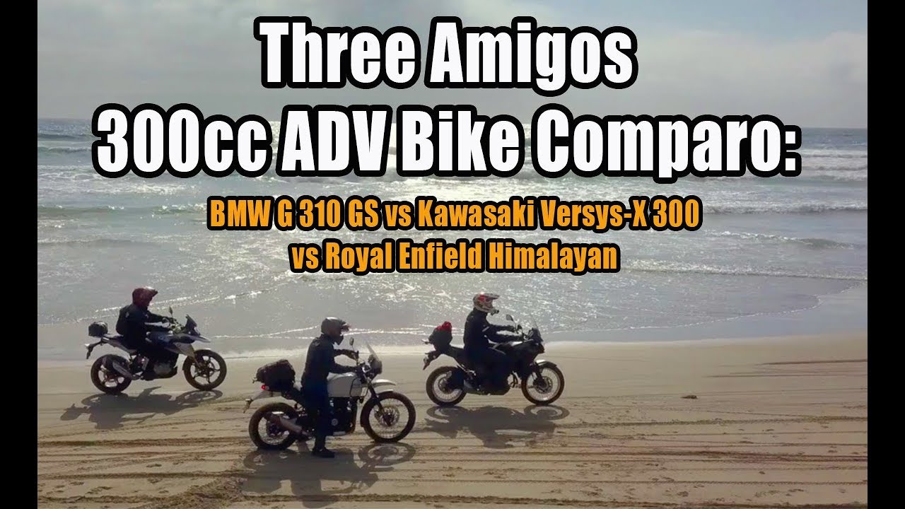 Сравнение трёх мотоциклов Amigos 300cc ADV: BMW G310GS против Kawasaki Versys-X 300 против Royal ...