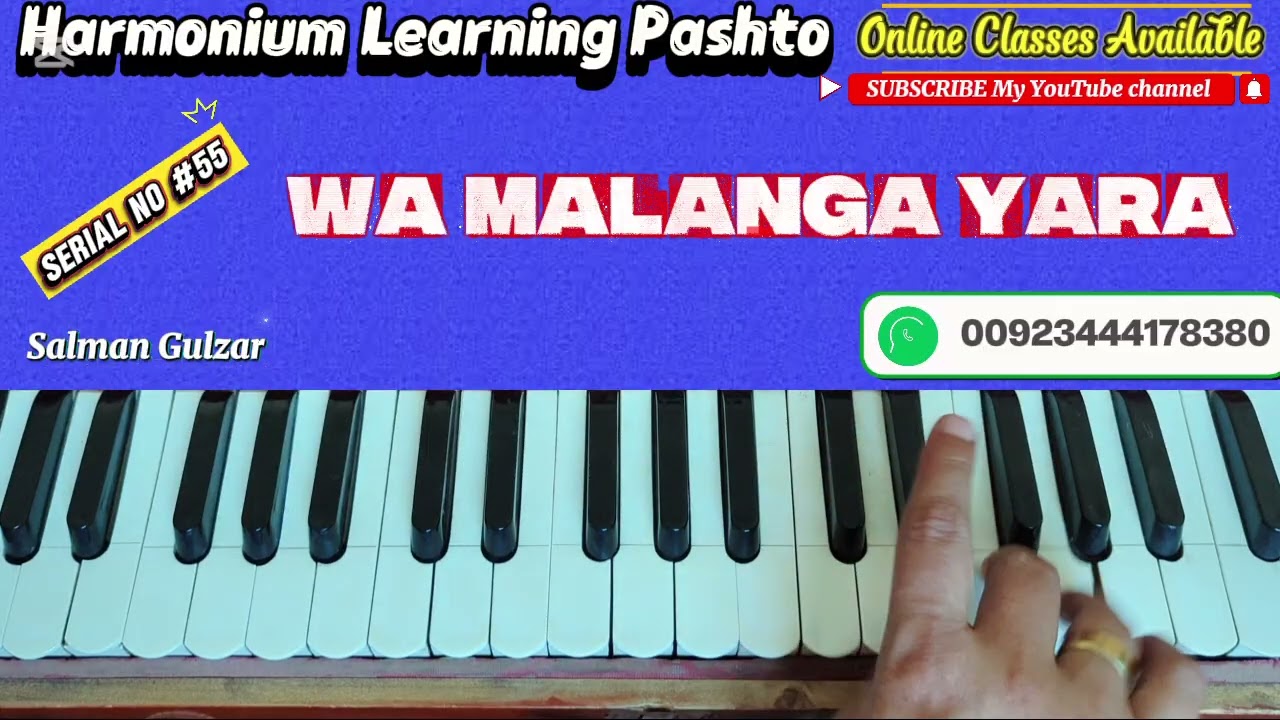 Wa Malanga Yara Keda Qadam Wro.Easy Way To Pashto Harmonium Learning Salman Gulzar Video No #55