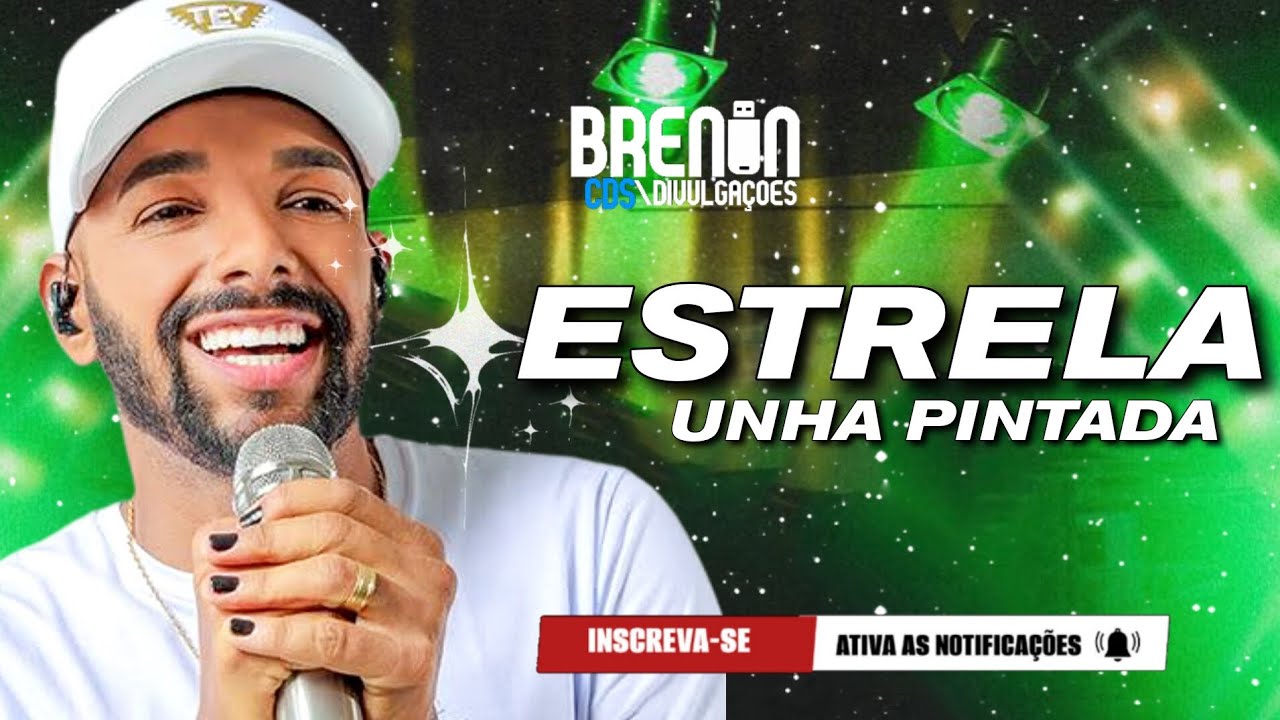 ESTRELA -UNHA PINTADA MUSICA NOVA ARROCHA 
