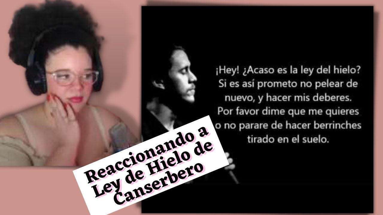 REACCIONANDO A LEY DE HIELO DE CANSERBERO / YELITZA MOTA