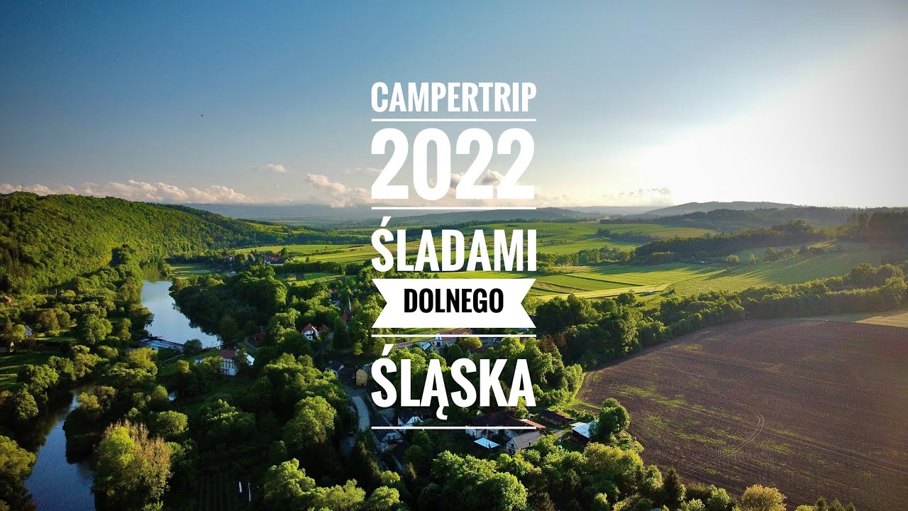 CamperTrip 2022 @ Dolny Śląsk