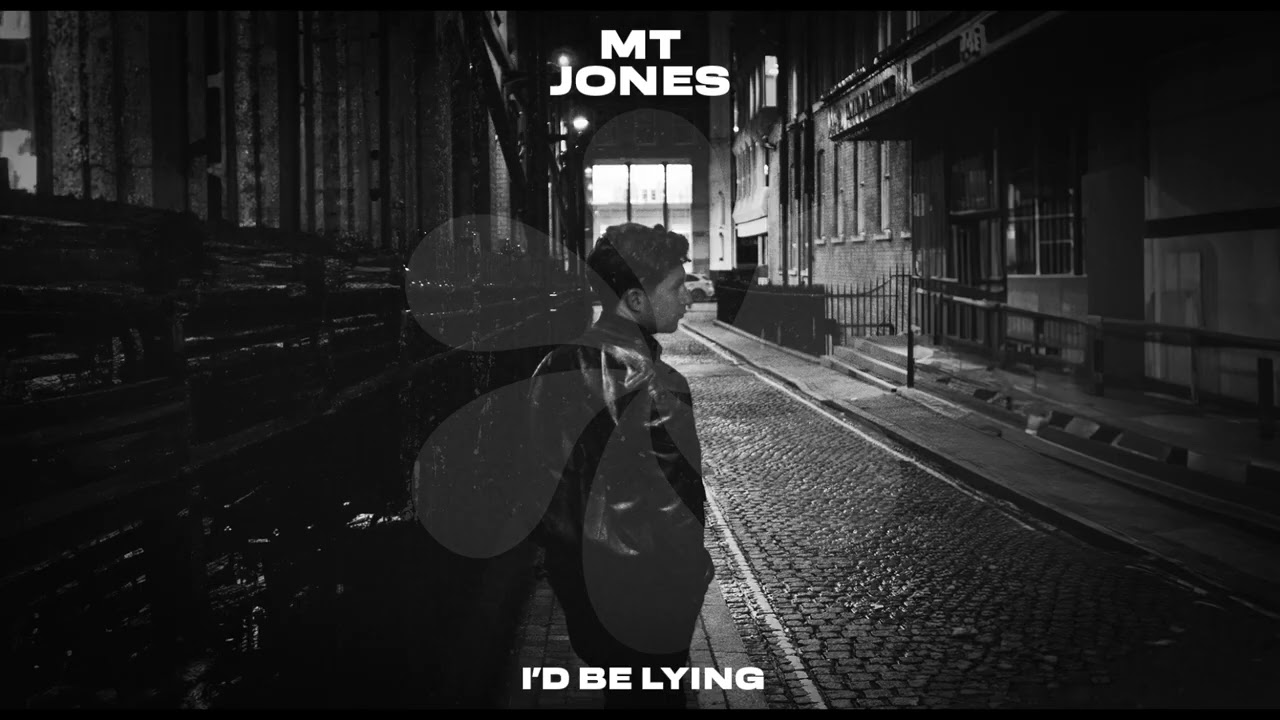 MT Jones - I'd Be Lying (Official Audio)