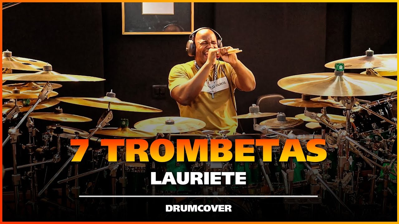 7 TROMBETAS - Josivaldo Santos (DrumCover)