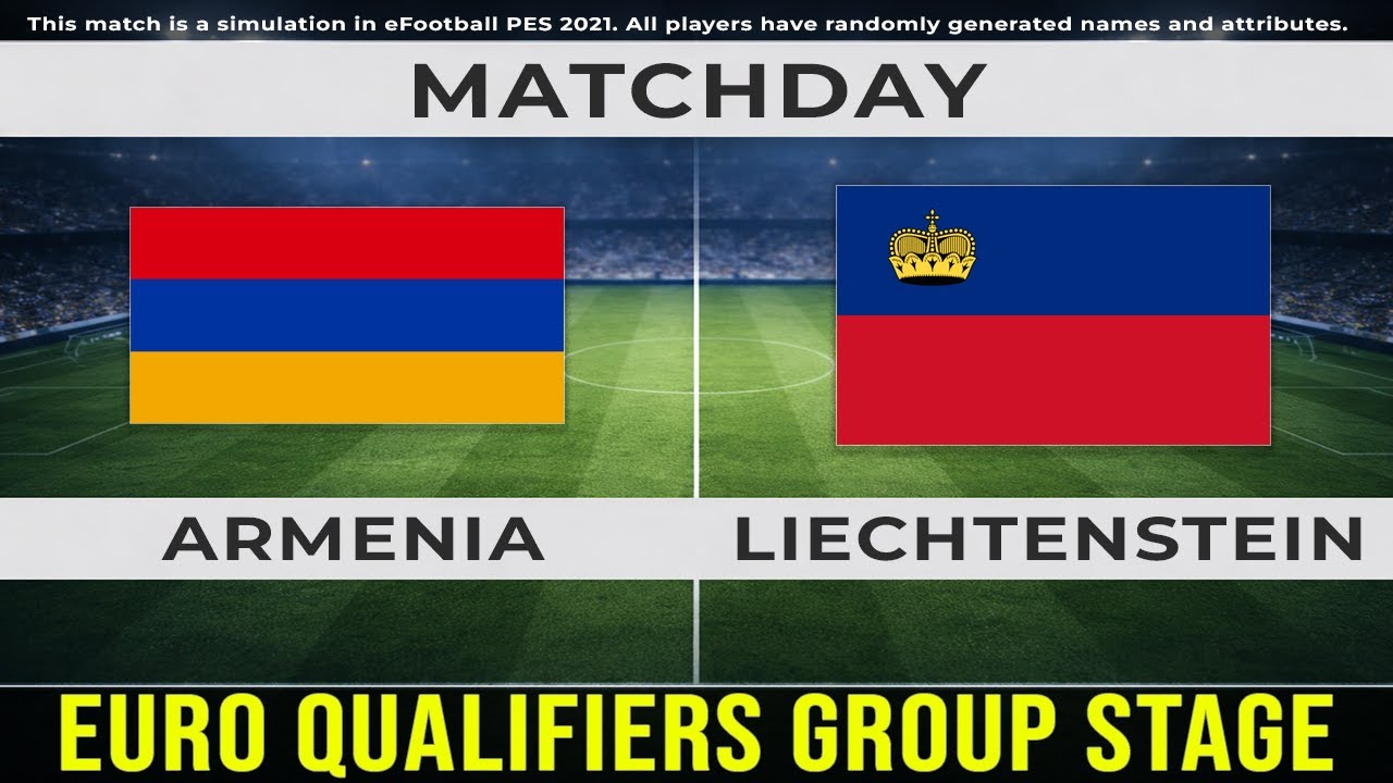 🔴Football Live: Armenia vs Liechtenstein | EURO Qualifiers Group B | PES 21 simulation