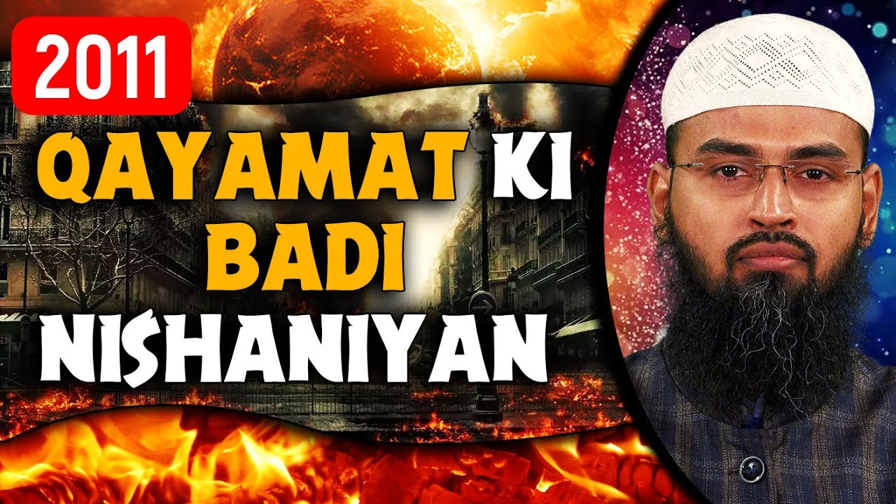 Qayamat Ki Badi Nishaniyan (Complete Lecture) By Adv. Faiz Syed