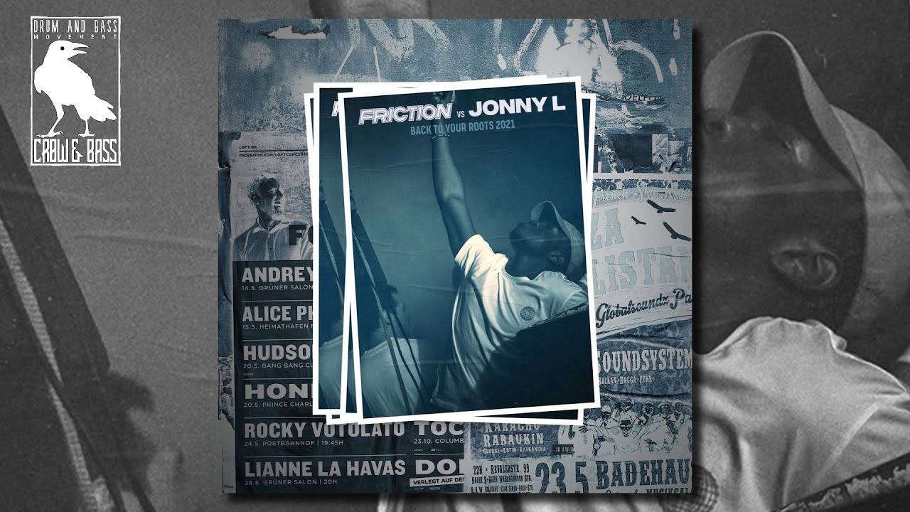 Friction vs Jonny L - Back To Your Roots 2021 [Elevate Records]