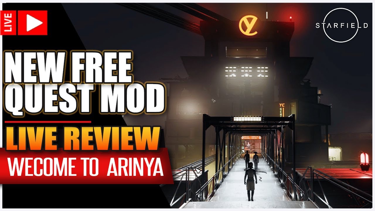 STARFIELD - Welcome To Arinya - FREE Quest Mod LIVE Review - Let's Play It #starfield #starfieldmods