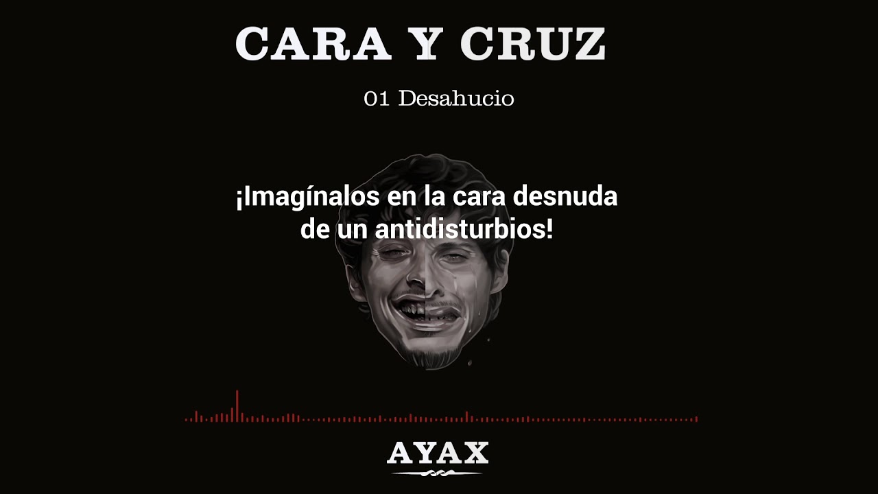 AYAX- DESAHUCIO (LETRA) (PROD. DJ KERU) #CARAYCRUZ