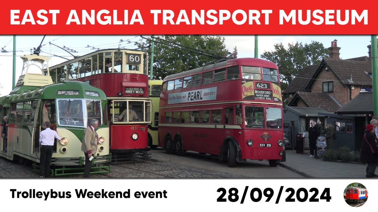 East Anglia Transport Museum Trolleybus Weekend 28/09/2024