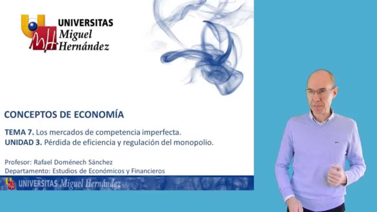 TE7 UD3 Regulación del monopolio MOOC1184