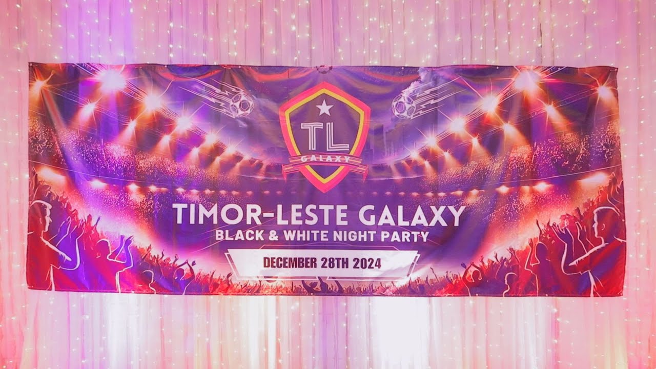 Timor-Leste Galaxy Black and white Night Party 28.12.2024