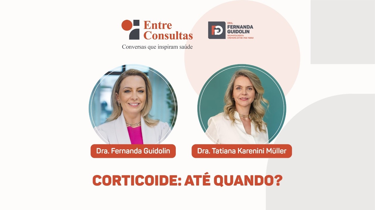 Entre Consultas | Episódio com Dra. Tatiana Karenini Müller