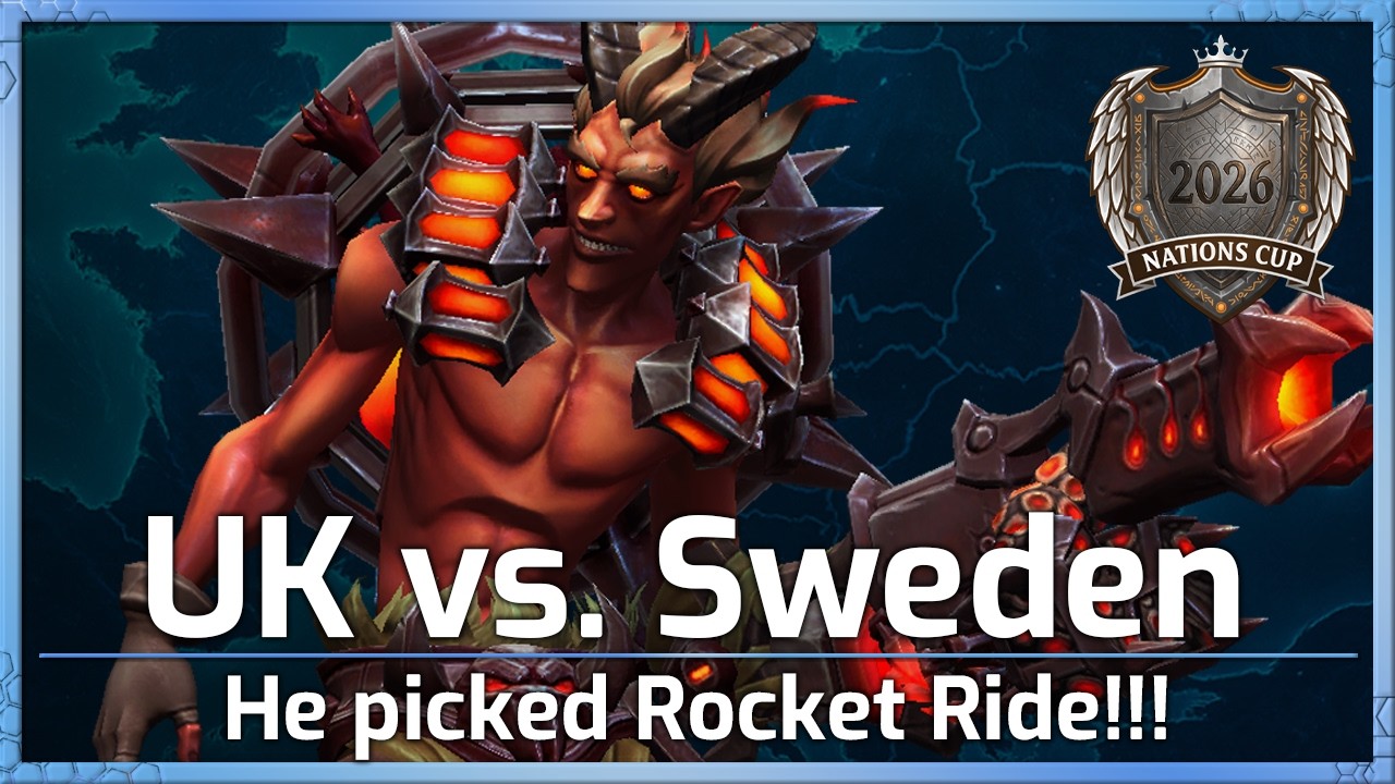 UK vs Sweden - He picked ROCKET RIDE! - Nations Cup Groups - Heroes of the Storm