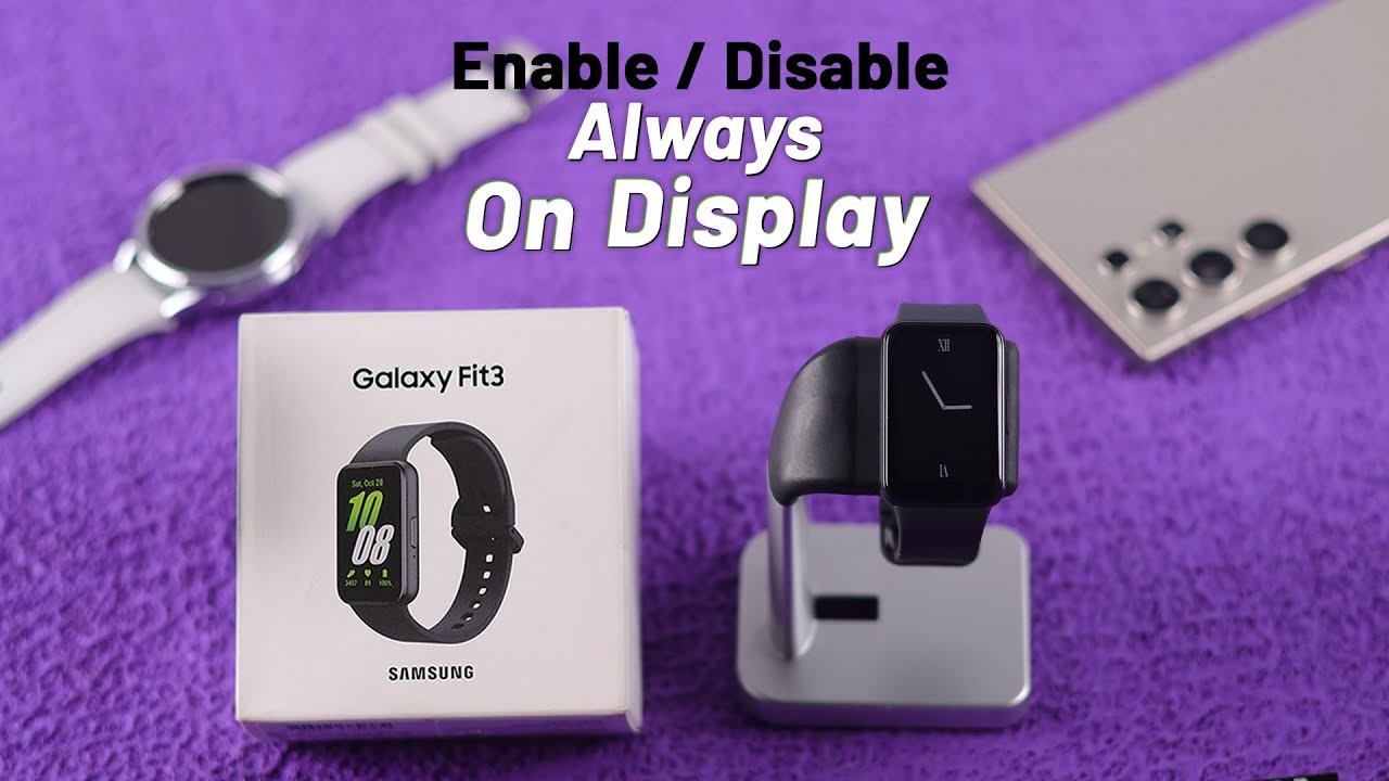 Galaxy Fit3: How to Turn ON or OFF Always On Display! [AOD]