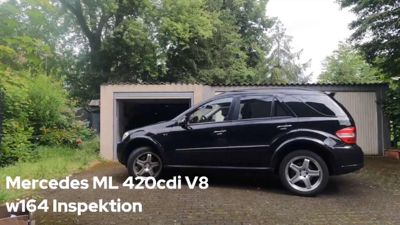 Mercedes ML 420cdi V8 w164 Inspektion
