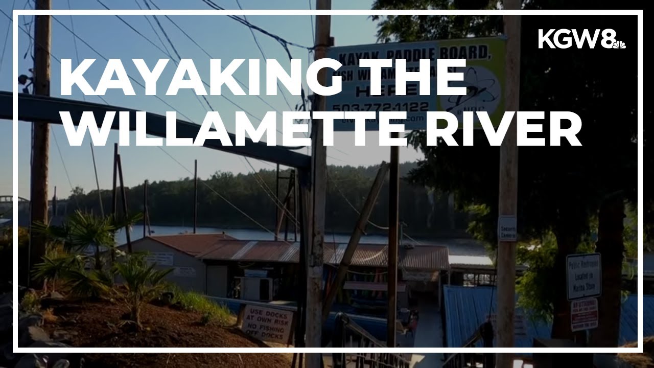 Kayaking the Willamette River | Let's Get Out There
