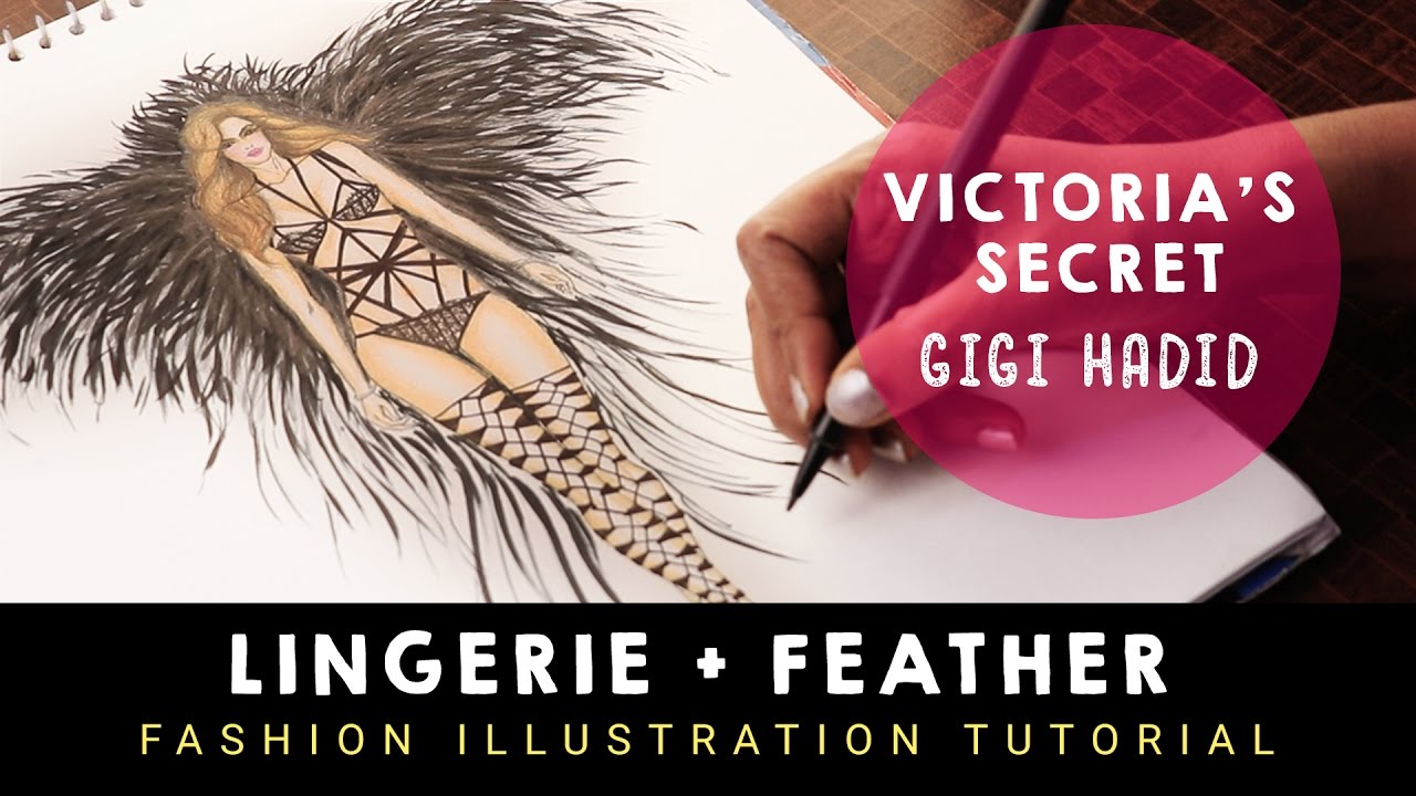 Victoria's Secret 2016 | GIGI HADID | Fashion Drawing tutorial | LINGERIE + FEATHER | PART-1
