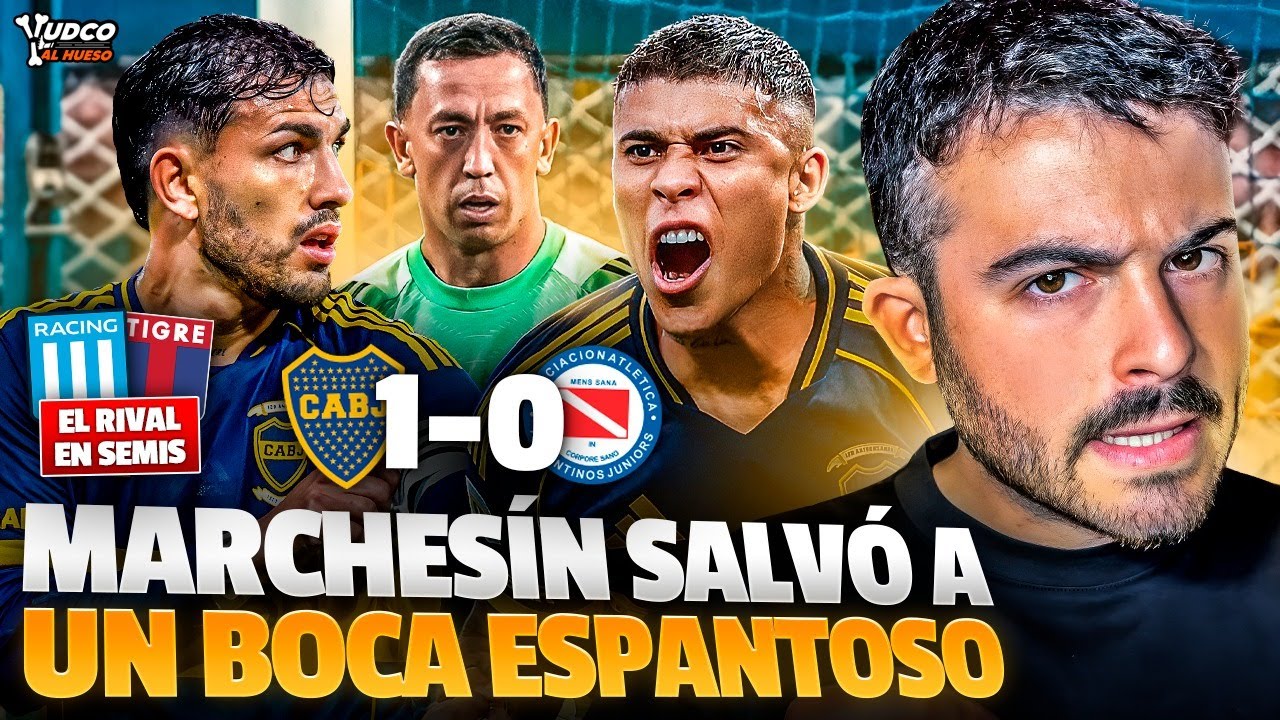 ¡BOCA SEMIFINALISTA, DE LAS MANOS DE MARCHESÍN! 🔥 GANÓ 1-0 vs Argentinos Juniors con un MAL PARTIDO