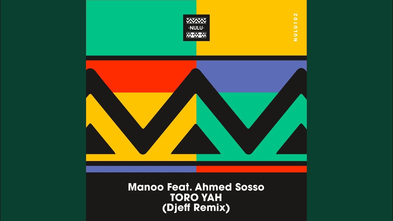 Toro Yah (Djeff Remix)