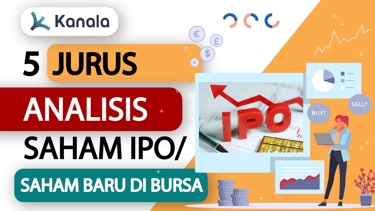 5 Jurus dan PANDUAN LENGKAP Analisis Saham IPO/Baru IPO