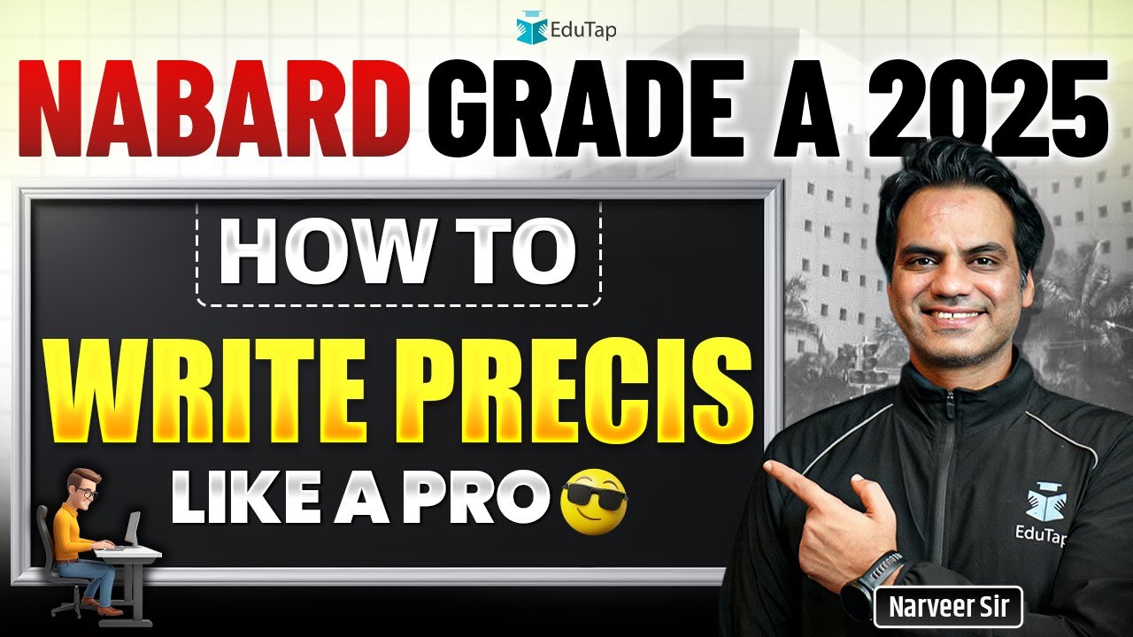 NABARD Grade A Precis Writing 2025 | NABARD Grade A Phase 2 Descriptive English Preparation