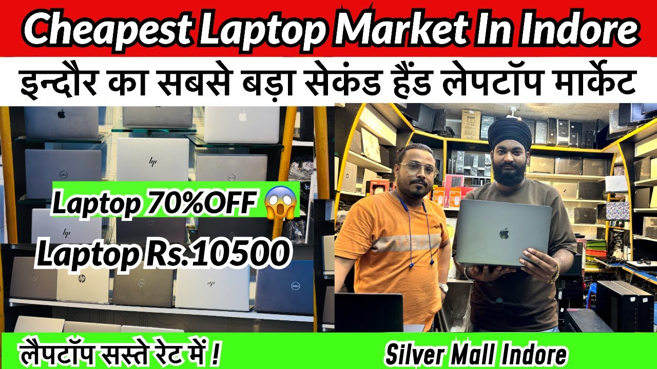 Laptop Market Indore,Second Hand Laptop Market Indore | Laptop,MacBook,Desktop 70%OFF 😱/Silver Mall