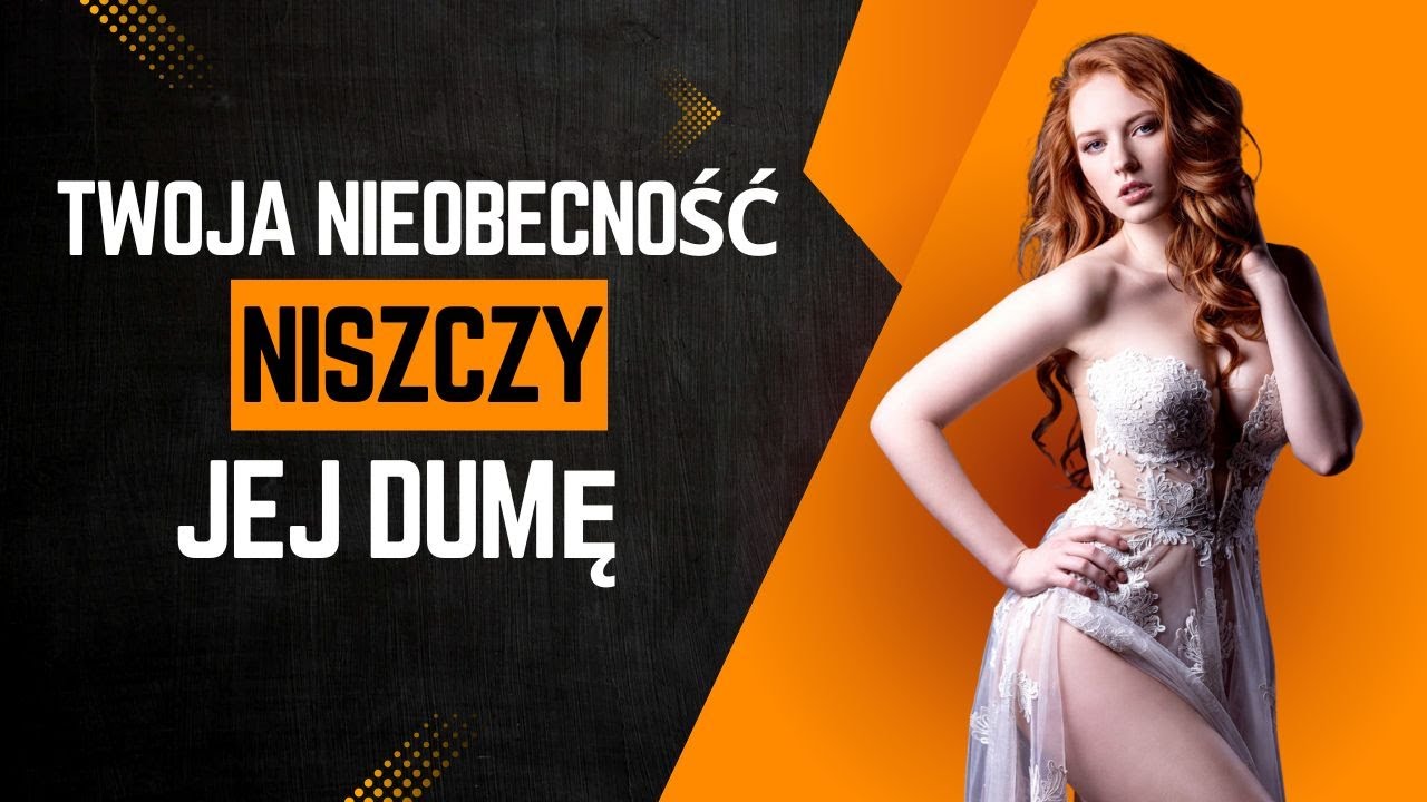 Ten moment, gdy jej ego nie potrafi znieść utraty ciebie