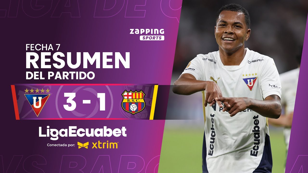 Liga de Quito 3 - 1 Barcelona SC / Fecha 7 / Liga Ecuabet conectada por Xtrim